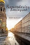 Remembering Leningrad by Mary McAuley