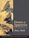 House of Sparrows...