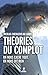 Théories du complot - On no...