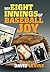 My Eight Innings of Basebal...