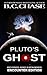 Pluto's Ghost