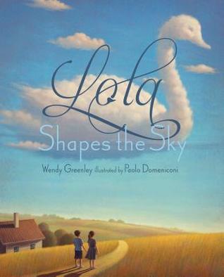 Lola Shapes the Sky (Hardcover)
