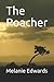 The Poacher