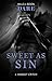 Sweet as Sin (Sin City Brotherhood Book 3)