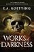 Works of Darkness