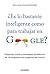 ¿Es Usted Tan Inteligente Como Para Trabajar En Google? (Spanish Edition)