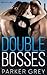 Double Bosses: An Office Romance