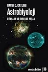 Astrobiyoloji: Dü...