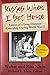 Kisses When I Get Home by Richard E. Klein
