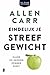 Eindelijk je streefgewicht by Allen Carr Eindelijk je streefgewicht by Allen Carr