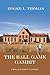 The Ball Game Gambit by Roger L Thomas