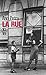 La Rue by Ann Petry La Rue by Ann Petry