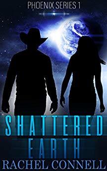 Shattered Earth (Phoenix #1)