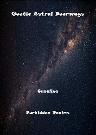 Goetic Astral Doorways (Kindle Edition)