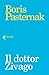 Il dottor Živago by Boris Pasternak Il dottor Živago by Boris Pasternak