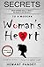 Secret to modern woman's heart (I & II): Combined edition (Part I and II) Revised and Updated Content (Secrets to the modern woman's heart)