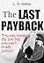 The Last Payback by L.P. Gibbs