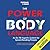 The Power Of Body Language: Instantly Discover What's Really Going On Around You