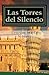 Las Torres del Silencio