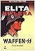 Elita Hitlera. Waffen SS