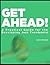 GET AHEAD - a Practical Guide for the Developing Jazz Trombonist by Nick Finzer