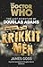 Doctor Who and the Krikkitmen