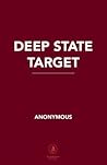 Deep State Target...