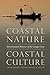 Coastal Nature, Coastal Cul...