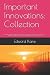 Important Innovations: Coll...