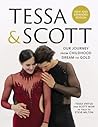 Tessa and Scott: ...