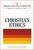 CHRISTIAN ETHICS: An Inquir...