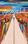 The Unseen Walls:...