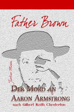 Der Mord an Aaron Armstrong (Father Brown)