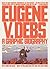Eugene V. Debs: A Graphic B...