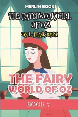The Patchwork Girl of Oz