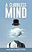 A Cloudless Mind: From Stre...