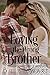 Loving the Wrong Brother (Kings Grove, #2)