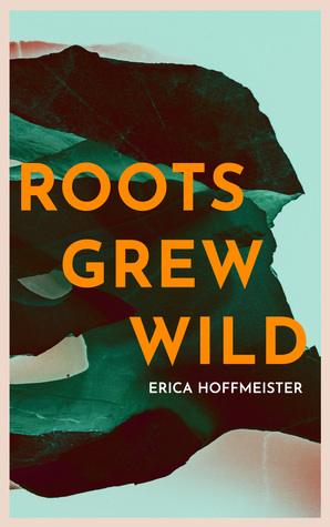 Roots Grew Wild