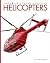 Helicopters (Amazing Rescue Vehicles)