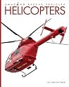 Helicopters (Amazing Rescue Vehicles) Helicopters (Amazing Rescue Vehicles)
