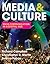 Media & Culture: An Introduction to Mass Communication