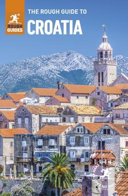 The Rough Guide to Croatia (Travel Guide with Free eBook)