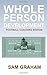 Whole Person Development: T...