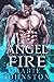 Angel Fire (Angel Fire, #1)