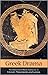 Greek Drama (Greenhaven Press Companion to Literary Movements and Genres)