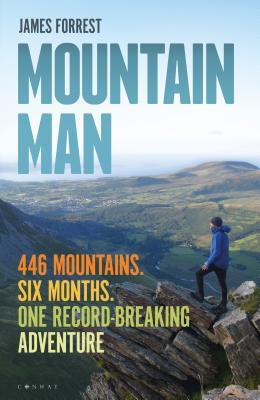 Mountain Man: 446 Mountains. Six months. One record-breaking adventure (Hardcover)