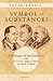 Symbol or Substance?: A Dialogue on the Eucharist with C. S. Lewis, Billy Graham and J. R. R. Tolkien