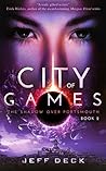 City of Games (The Shadow Over Portsmouth Book 2)