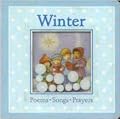 Winter: Poems, Songs, Prayers