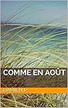 Comme en août (French Edition)